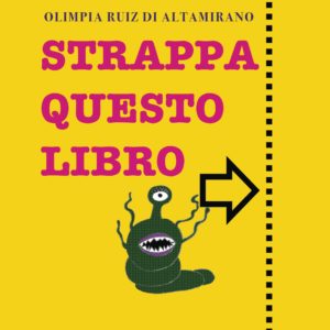 Strappa questo libro. LIBRI PER LE VACANZE