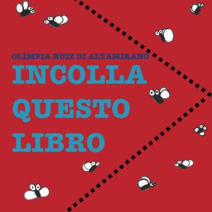 Incolla questo libro. LIBRI PER LE VACANZE
