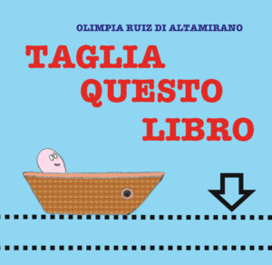 Libri Montessori per bambini: Taglia questo libro
