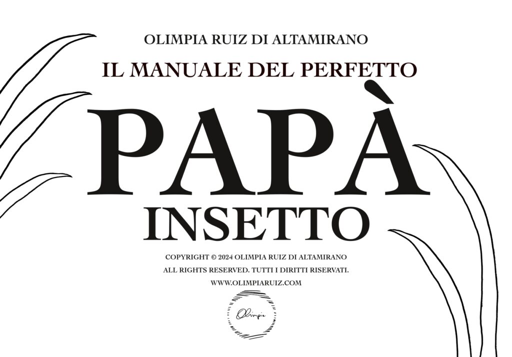 Il manuale del perfetto papà insetto