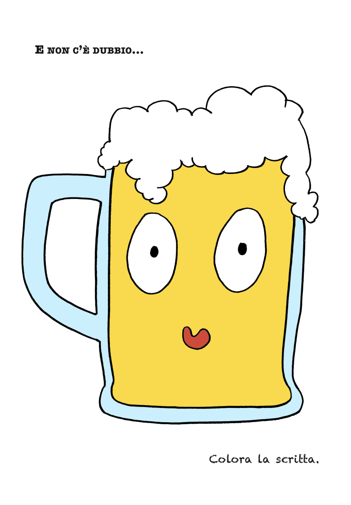 Il mio papà beve birra