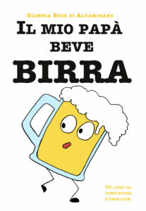 Il mio papà beve birra - Regalo papà