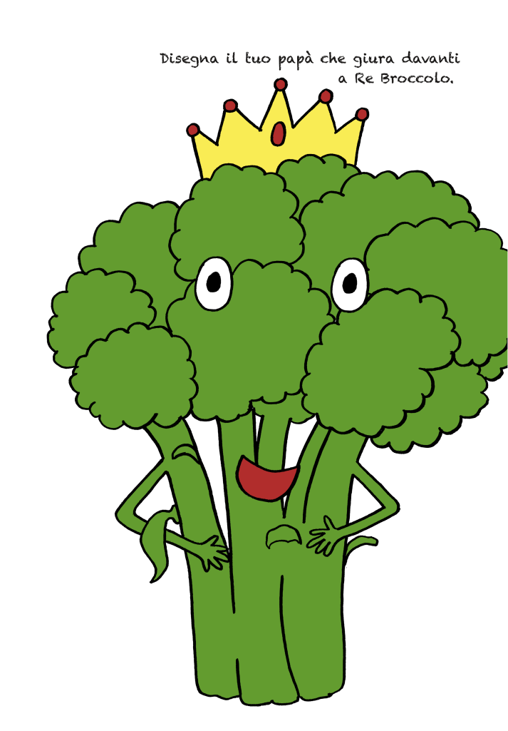 Il mio papà non mangia le verdure