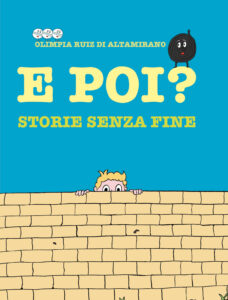 E poi? Storie senza fine